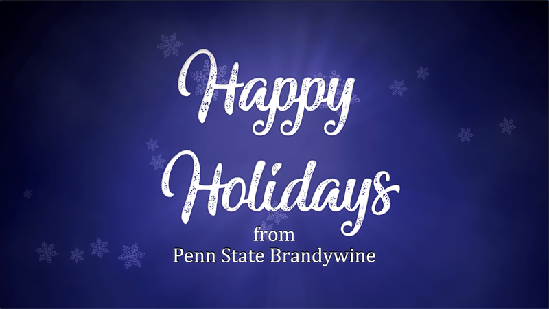 Holiday Greetings from Penn State Brandywine