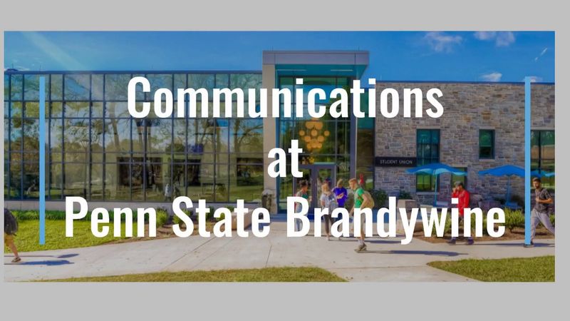 Communications at Penn State Brandywine