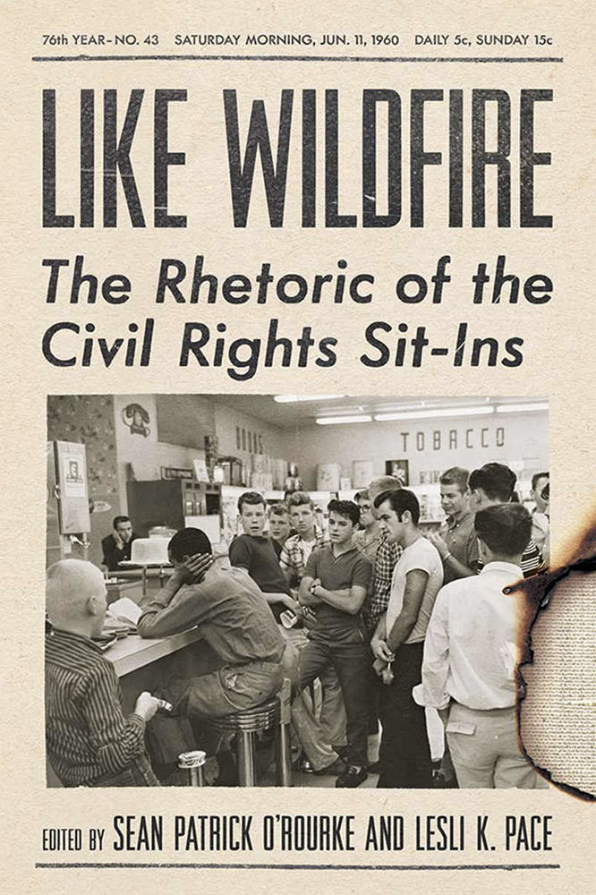 Like Wildfire: The Rhetoric of the Civil Rights Sit-Ins book cover.