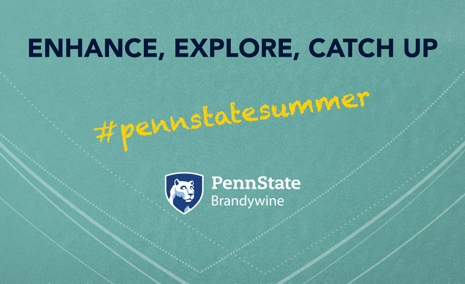 Penn State Brandywine summer course registration remains open Penn